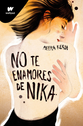 No Te Enamores De Nika (no Te Enamores 1) - Kean, Meera  - *