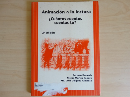 Animación A La Lectura, Cuantos Cuentos Cuentas Tu?en Físico