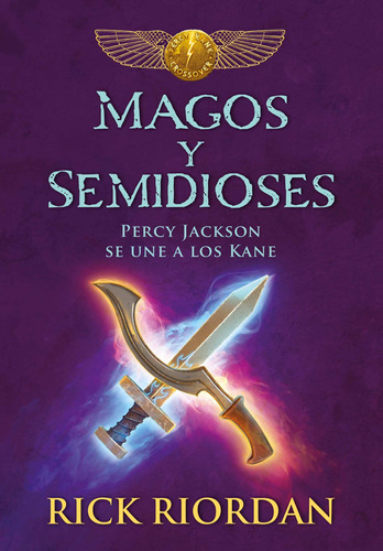 Magos y Semidioses, de Riordan, Rick. Serie Middle Grade Editorial Montena, tapa blanda en español, 2018