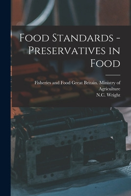 Libro Food Standards - Preservatives In Food - Great Brit...