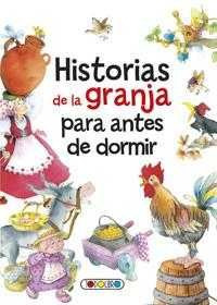 Historias De La Granja Para Antes De Dormir (libro Original)