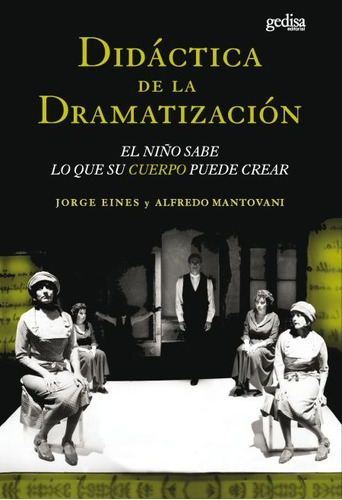 Didáctica De La Dramatización, Eines, Ed. Gedisa