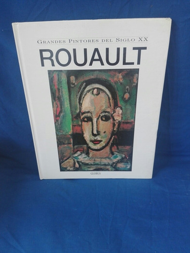 Grandes Pintores Del Siglo Xx, Rouault