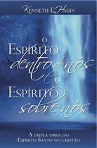 Comprar Livro O Espírito Dentro De Nós E O Espírito Sobre Nós