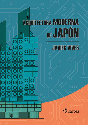 Arquitectura Moderna De Japón - Javier Vives
