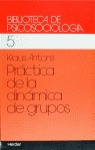 Libro Practica De La Dinamica De Grupos