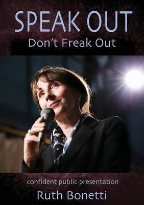 Libro Speak Out Don't Freak Out - Ruth Bonetti