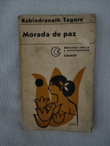 Libro Morada De Paz, Rabindranath Tagore.