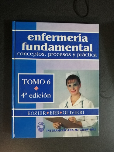 Enfermería Fundamental Kozier 6 Tomos