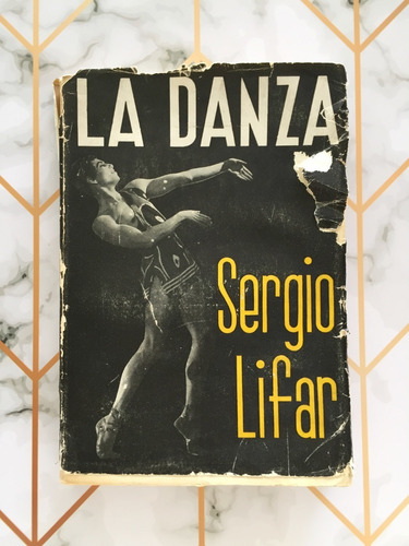 La Danza / Sergio Lifar (o Serge Lifar)
