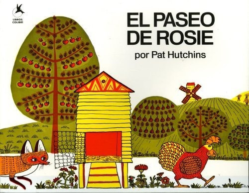 El Paseo De Rosie (rosie's Walk), De Pat Hutchins. Editorial Aladdin Paperbacks, Tapa Blanda En Español