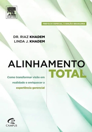 Livro Alinhamento Total. Como Transf Dr. Riaz Khadem