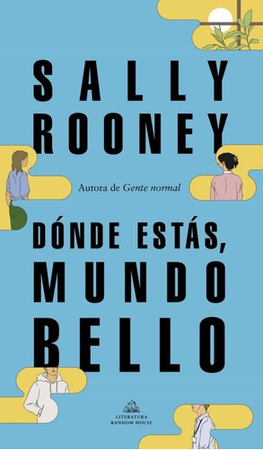 Dónde Estás, Mundo Bello - Sally Rooney