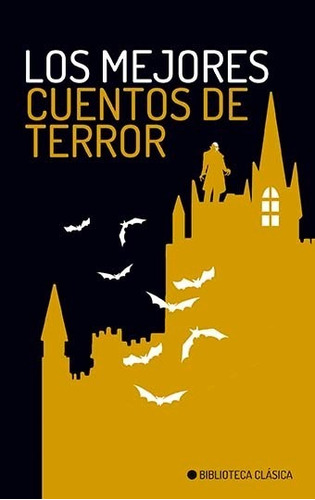 Los Mejores Cuentos De Terror (bolsillo) - Antologia - Es