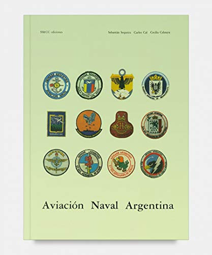 Libro Aviacion Naval Argentina Spanish Edition De S. Sequei