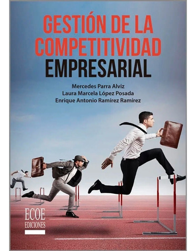Libro Fisico Gestion De La Competitividad Empresarial