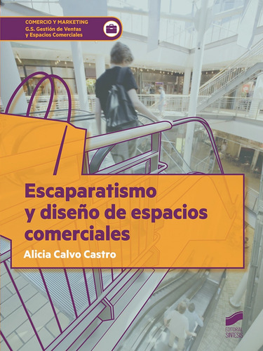 Escaparatismo Y Diseno De Espacios Comerciales