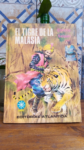 El Tigre De La Malasia - Emilio Salgari