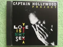 Comprar Eam Cd Captain Hollywood Project Love Is Not Sex 1993 Album