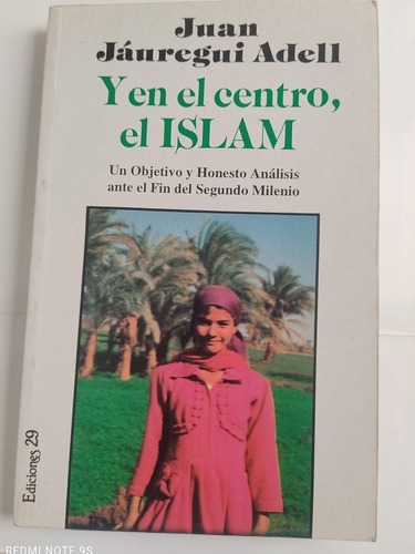 Libro Y En El Centro, El Islam