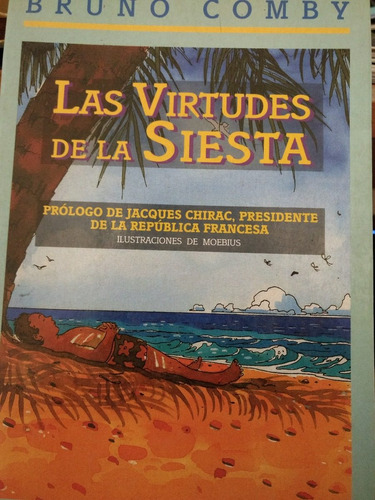 Las Virtudes De La Siesta - Bruno Comby 