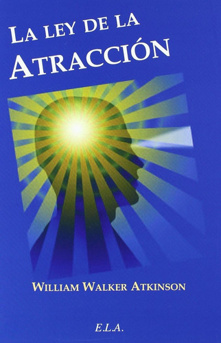 Imagen 1 de 1 de Ley De La Atraccion, La (ela)