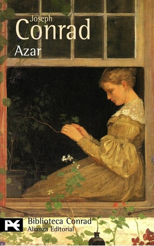 Azar - Joseph Conrad, de Joseph rad. Editorial Alianza Editorial en español
