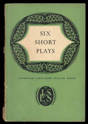 Six Short Plays (longmans Simplified English Series)