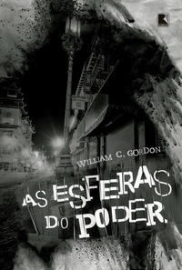 Libro Esferas Do Poder As De Gordon William C Record