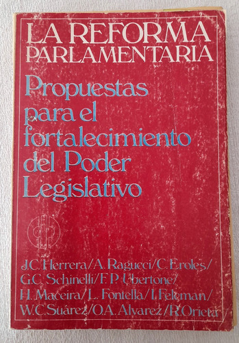 La Reforma Parlamentaria - Poder Legislativo - El Cid Editor