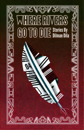 Where Rivers Go To Die, De Dila, Dilman. Editorial Rosarium Pub, Tapa Blanda En Inglés