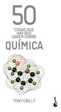 Libro 50 Cosas Que Hay Que Saber Sobre Química