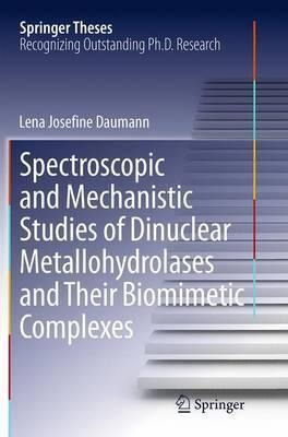 Spectroscopic And Mechanistic Studies Of Dinuclear Metall...