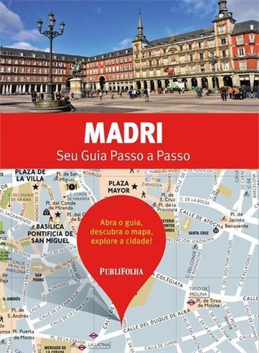 Madri: Seu Guia Passo A Passo - 1ªed.(2019)