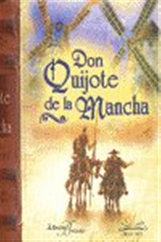 Don Quijote De La Mancha I Reducida(libro Miniatura) - Alber