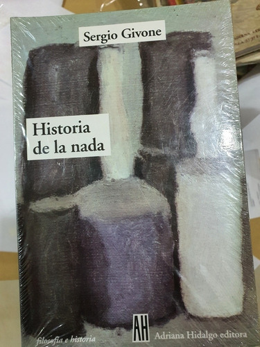 Libro:historia De La Nada- Sergio Givone-