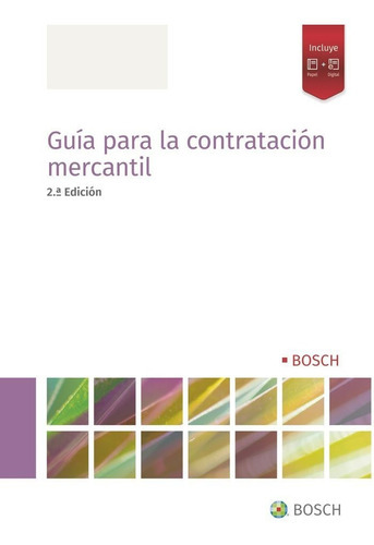 Guia Para La Contratacion Mercantil, De Redaccion Ciss. Editorial Bosch, Tapa Blanda En Español