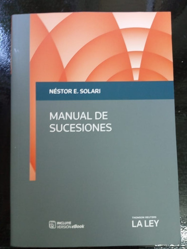 Libro Manual De Sucesiones - Nestor Solari