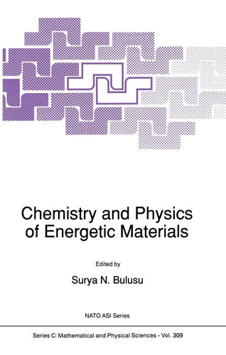 Libro: Química Y Física De Materiales Energéticos (nato C :,