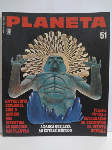 Revista Planeta N° 51 -  A Dança Que Leva Ao Êxtase Místico