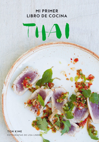 Libro Mi Primer Libro De Cocina Thai