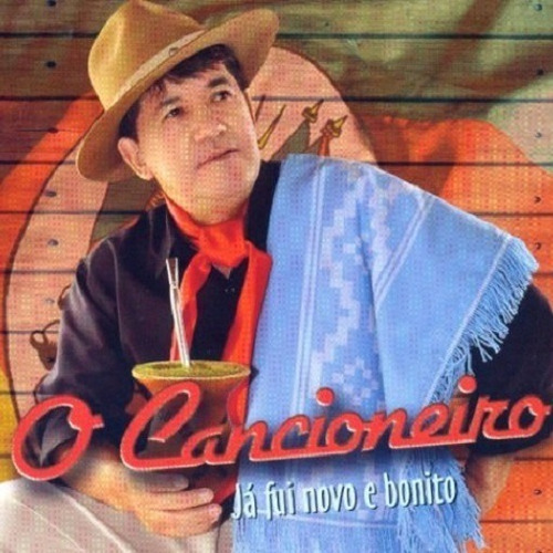 Cd - O Cancioneiro - Já Fui Novo E Bonito