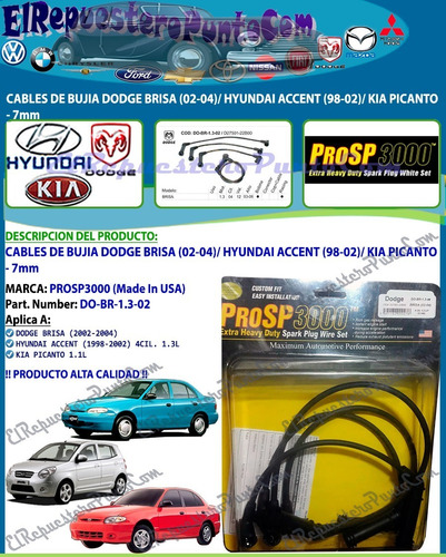 Cables Bujia Dodge Brisa Hyundai Accent 1.3l Picanto - 7mm