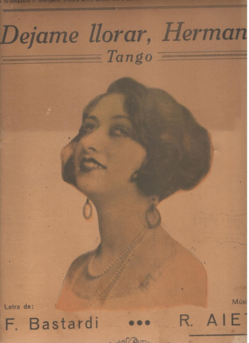 Partitura Original Del Tango Dejame Llorar Hermano De Aieta