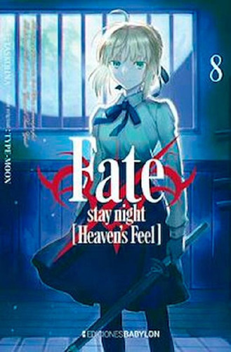Libro - Fate Stay Night Heaven's Feel, De Taskohna., Vol. 0