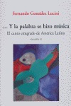 Y La Palabra Se Hizo Musica Iii - Fernando González Lucini