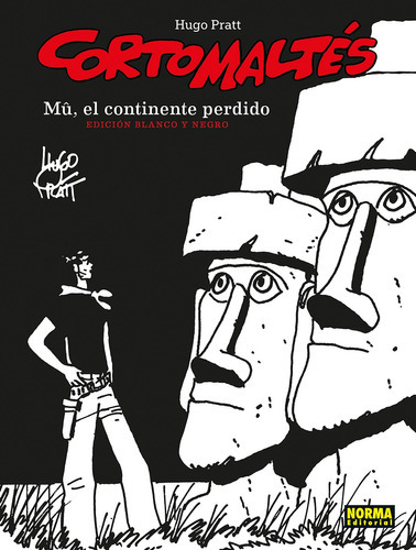 CORTO MALTES 12. MU, EL CONTINENTE PERDIDO. ED B/N: 0, de Hugo Pratt., vol. 12. Editorial NORMA EDITORIAL, S.A., tapa dura, edición 1 en español, 2023