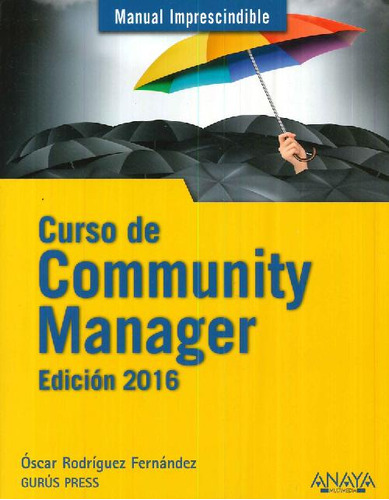 Libro Curso De Community Manager Manual Imprescindible De Ós