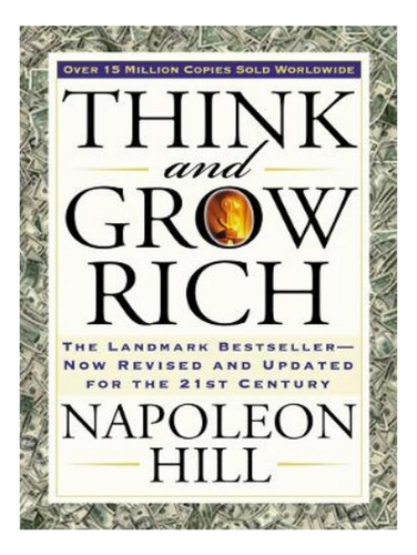 Think And Grow Rich - Napoleon Hill. Eb10