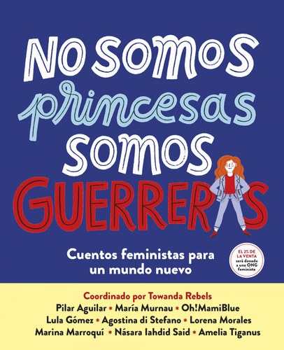 Libro No Somos Princesas Somos Guerreras De Aavv